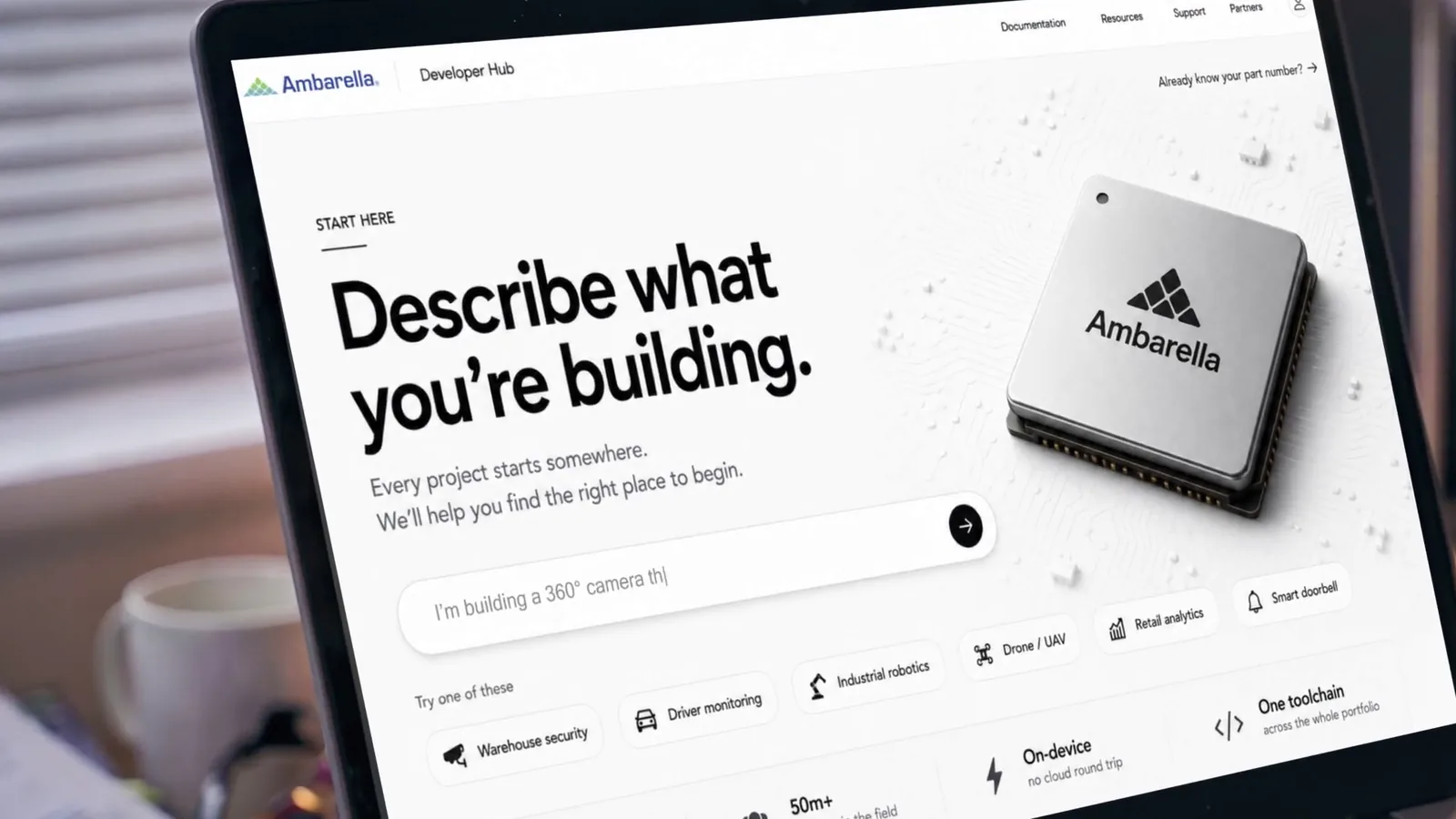 Developer Hub start screen. The Ambarella pitch.